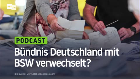 Bündnis Deutschland mit BSW verwechselt? De Masi spricht von "Anomalien" bei Stimmenauszählung