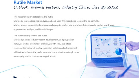 Rutile Market Trends and Growth Insights: Forecast to 2031