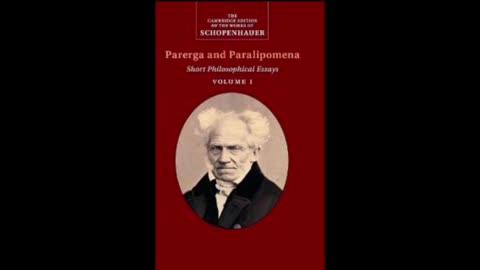 Parerga and Paralipomena by Arthur Schopenhauer Part 3 of 3 (Full Audiobook)