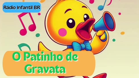 O Patinho de Gravata - Vídeo Infantil Musical Oficial