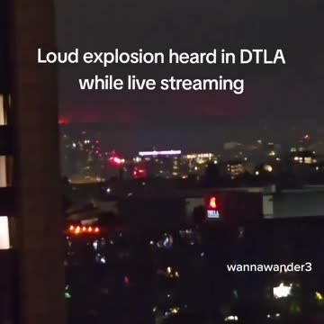 Loud explosions in DTLA