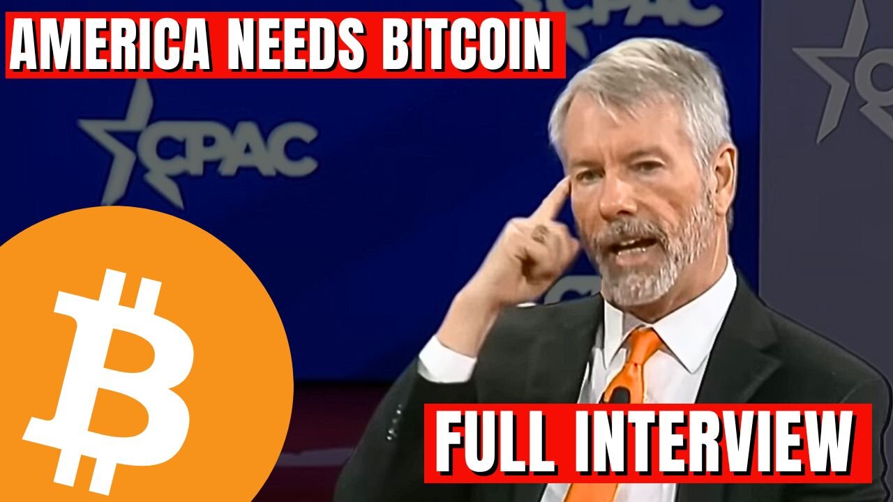 MICHAEL SAYLOR CPAC: FULL BITCOIN INTERVIEW (*INTERVIEWER* REMOVED)