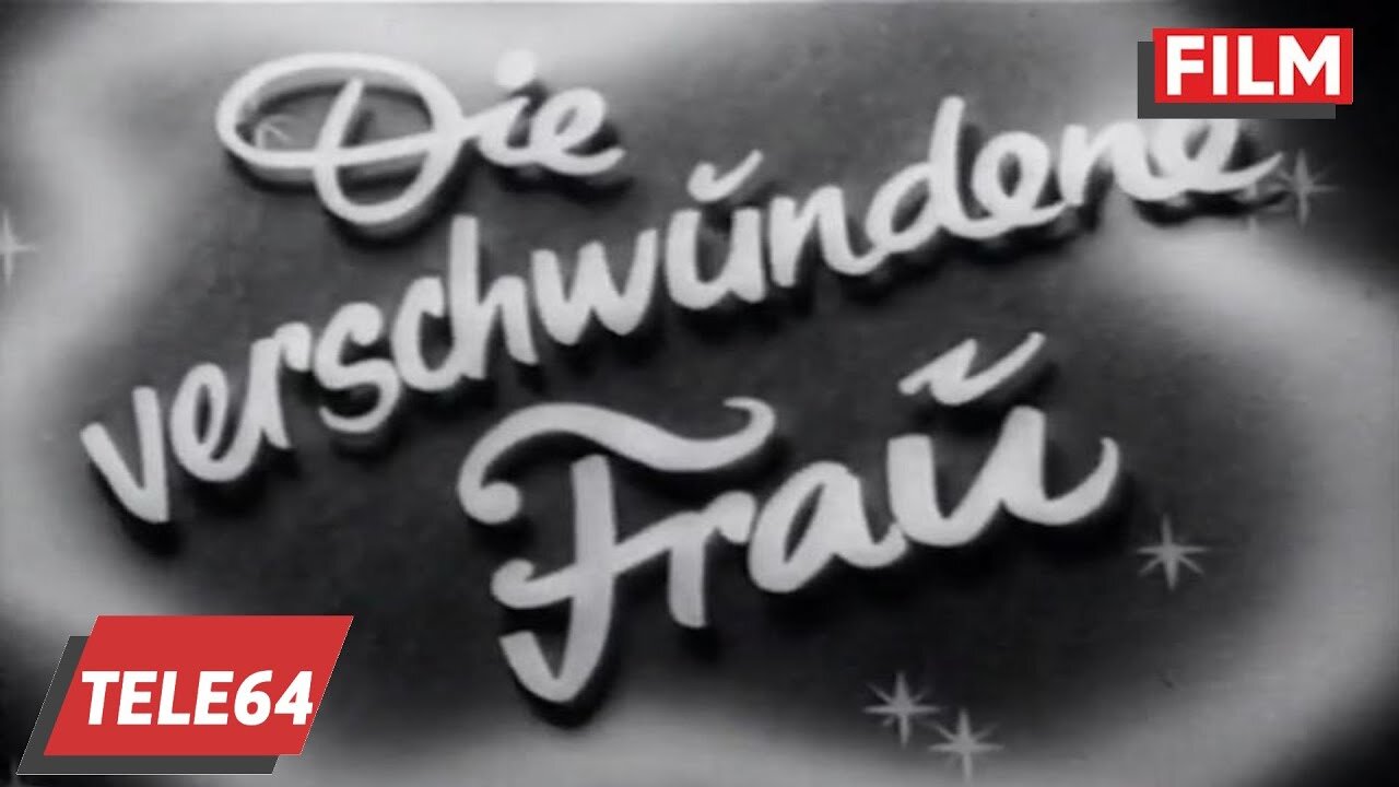 Die verschwundene Frau 1937 - mit Hans Moser