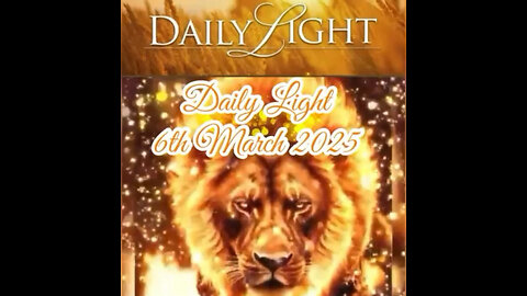 Daily light 6th March