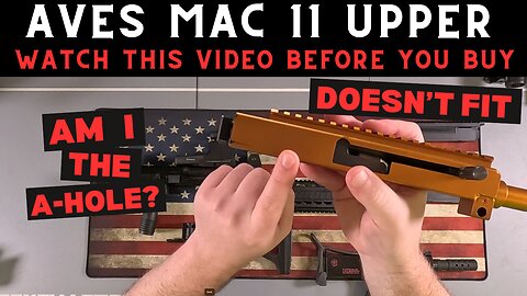 AITA: I Bought A MAC-11 Upper Receiver That Doesnt Fit.