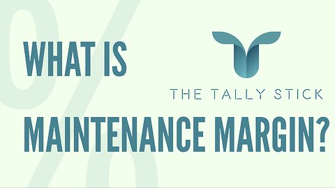 Maintenance Margin