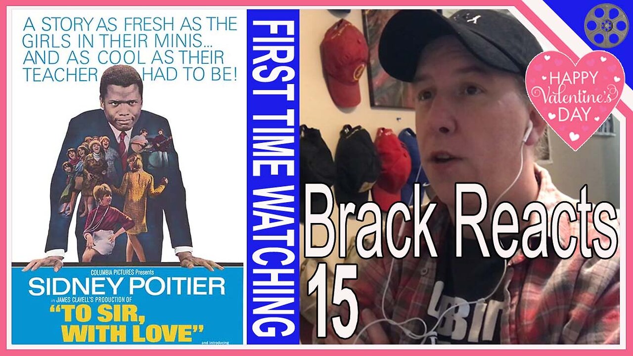 Brack Reacts #15 - To Sir, With Love {FIRST TIME WATCHING}