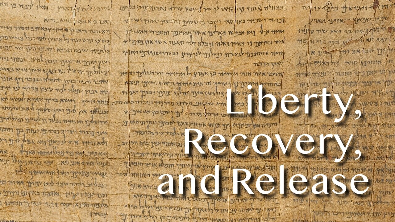 Liberty, Recovery, and Release - Luke 4:14-21 - January 26, 2025