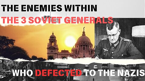 The 3 captured Soviet generals who defected to the Nazis