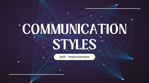 Communication Styles