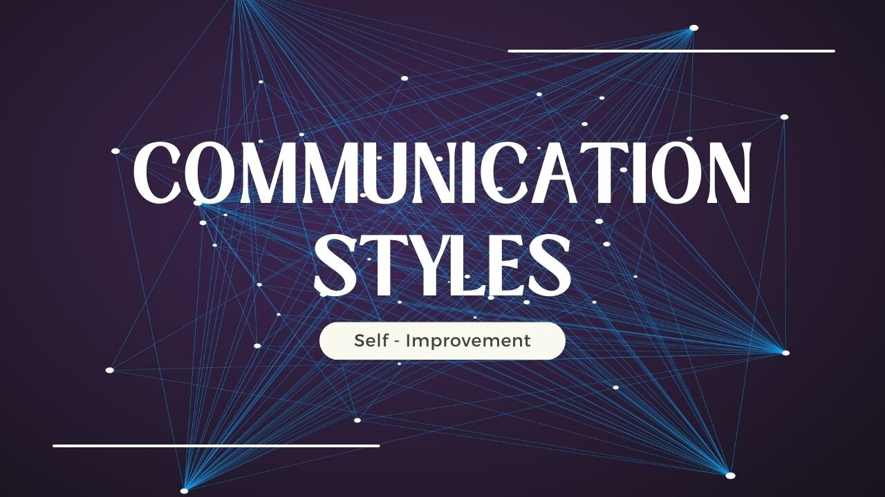 Communication Styles