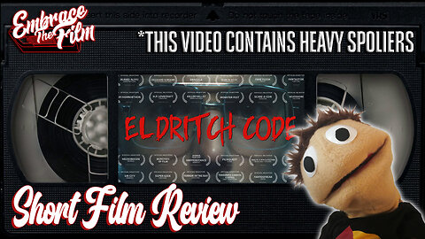 Deciphering The "ELDRITCH CODE" - Short Film Review