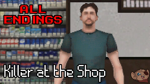 Buy Some Groceries, Try Not to Die | KILLER AT THE SHOP (All Endings/Full Game)