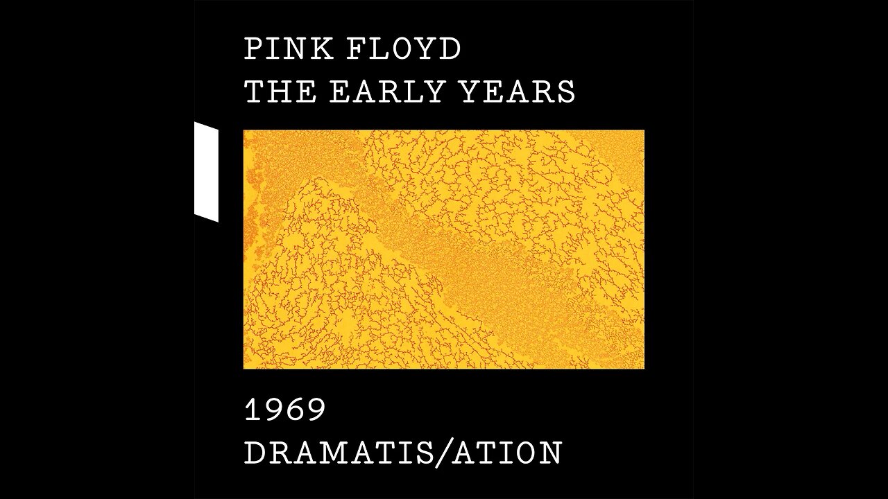 Pink Floyd – The Early Years: 1969 Dramatis/ation (Remastered) 2017 WEB