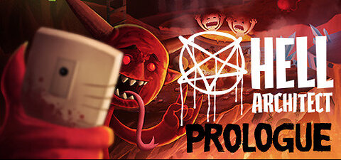 "BUILDING THE ULTIMATE HELL! 🔥 | Hell Architect: Prologue Let’s Play"