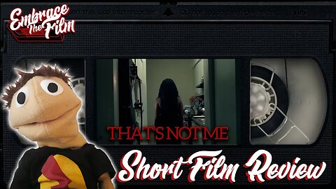 That's Not Me - Short Film Review