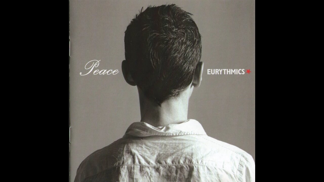 Eurythmics - Peace (Europe) 1999 CD