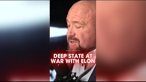 Alex Jones: Globalist Deep State Declares War on Elon Musk - 1/17/25