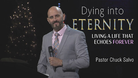 Dying Into Eternity: Living a Life That Echoes Forever