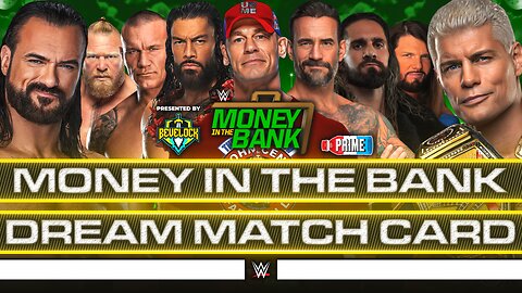 WWE Money in the Bank 2025 - Dream Match Card [v3] | Bevelock