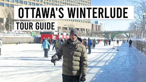 Ottawa's Winterlude | Tour Guide