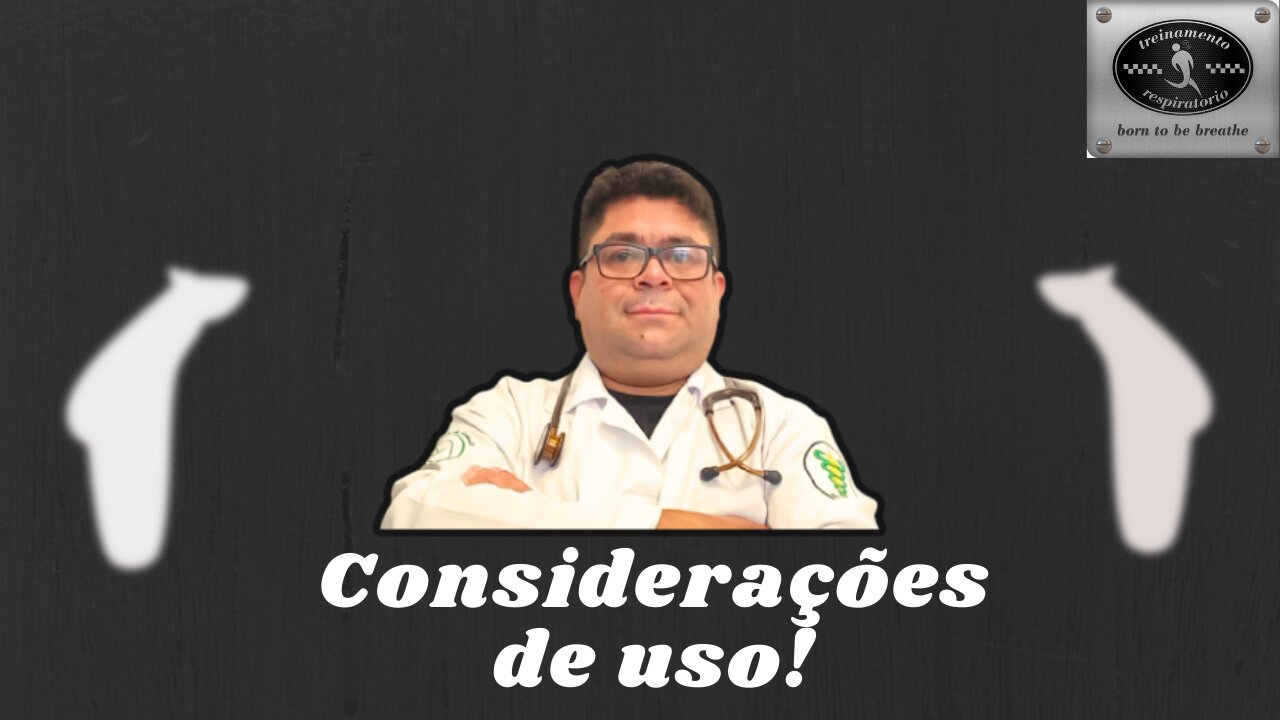 Como usar o POWERBREATHE? CONSIDERAÇÕES!