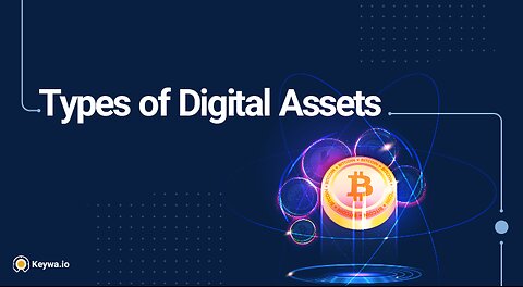 The three types of digital assets