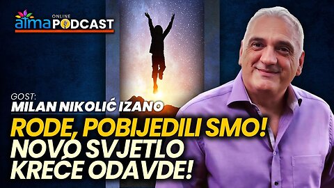 RODE, POBIJEDILI SMO! NOVO SVJETLO KREĆE ODAVDE! ⁄ Milan Nikolić Izano Podcast