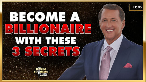 The 3 Secrets Used By Every Billionaire | Ep. 85