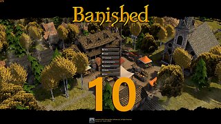 Banished 010 A Lot of Building