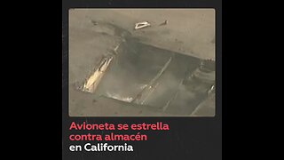 Al menos dos muertos y 18 heridos en choque de una avioneta en California