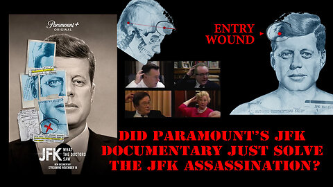 Paramount Doc, JFK What the Doctors Saw, proves The Driver Shot JFK