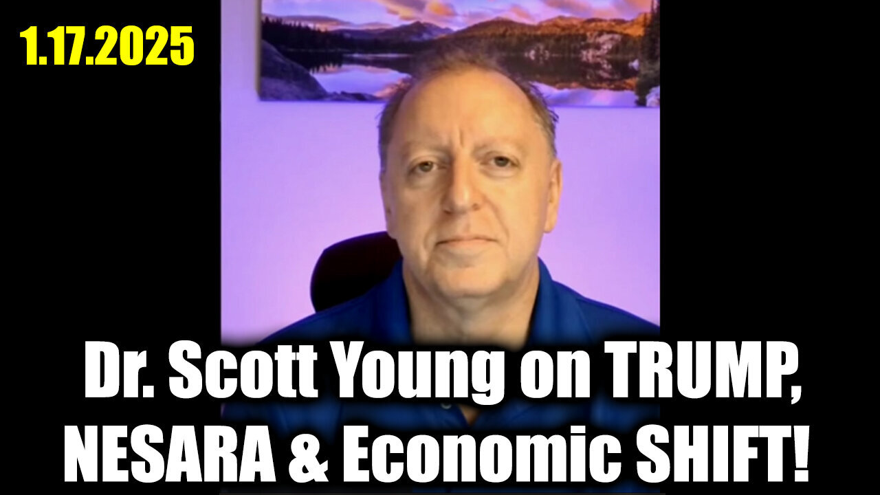 Dr. Scott Young on TRUMP, NESARA & Economic SHIFT!