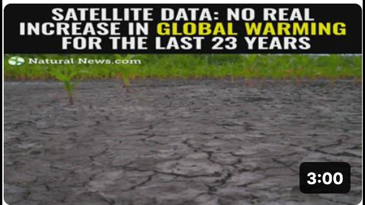 Satellite data: No real increase in global warming for the last 23 years
