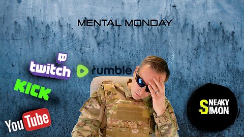 LIVE - Sneaky Simon (DAY17) - MENTAL MONDAY