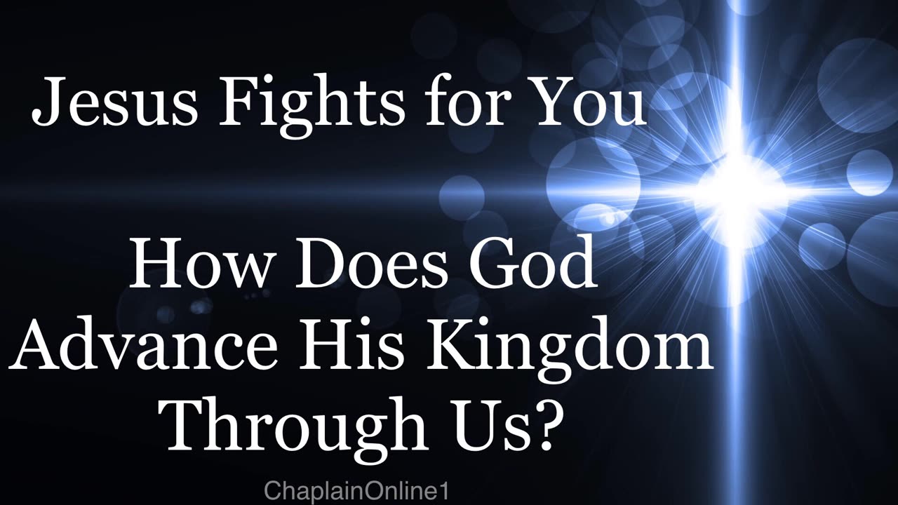 How Does God Advance His Kingdom Through Us?