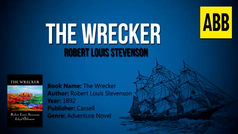 THE WRECKER_ Robert Louis Stevenson - FULL AudioBook_ Part 2_2