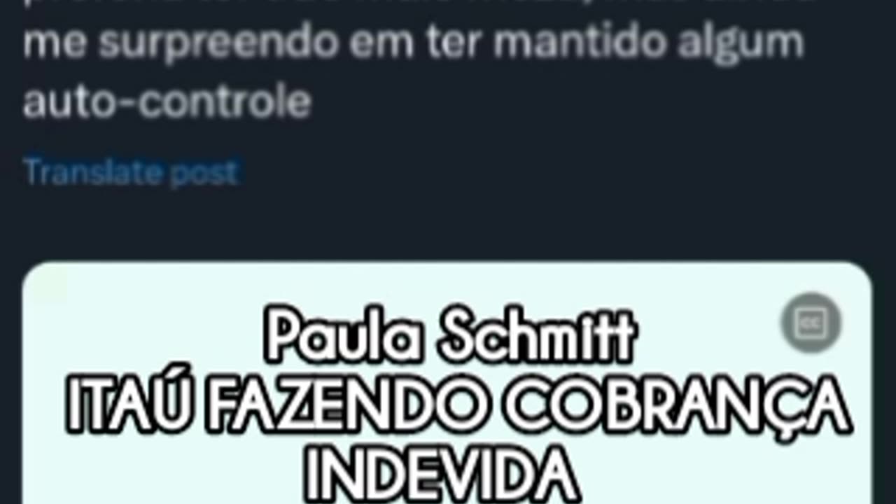 Paula Schmitt: ITAÚ FAZENDO COBRANÇA INDEVIDA