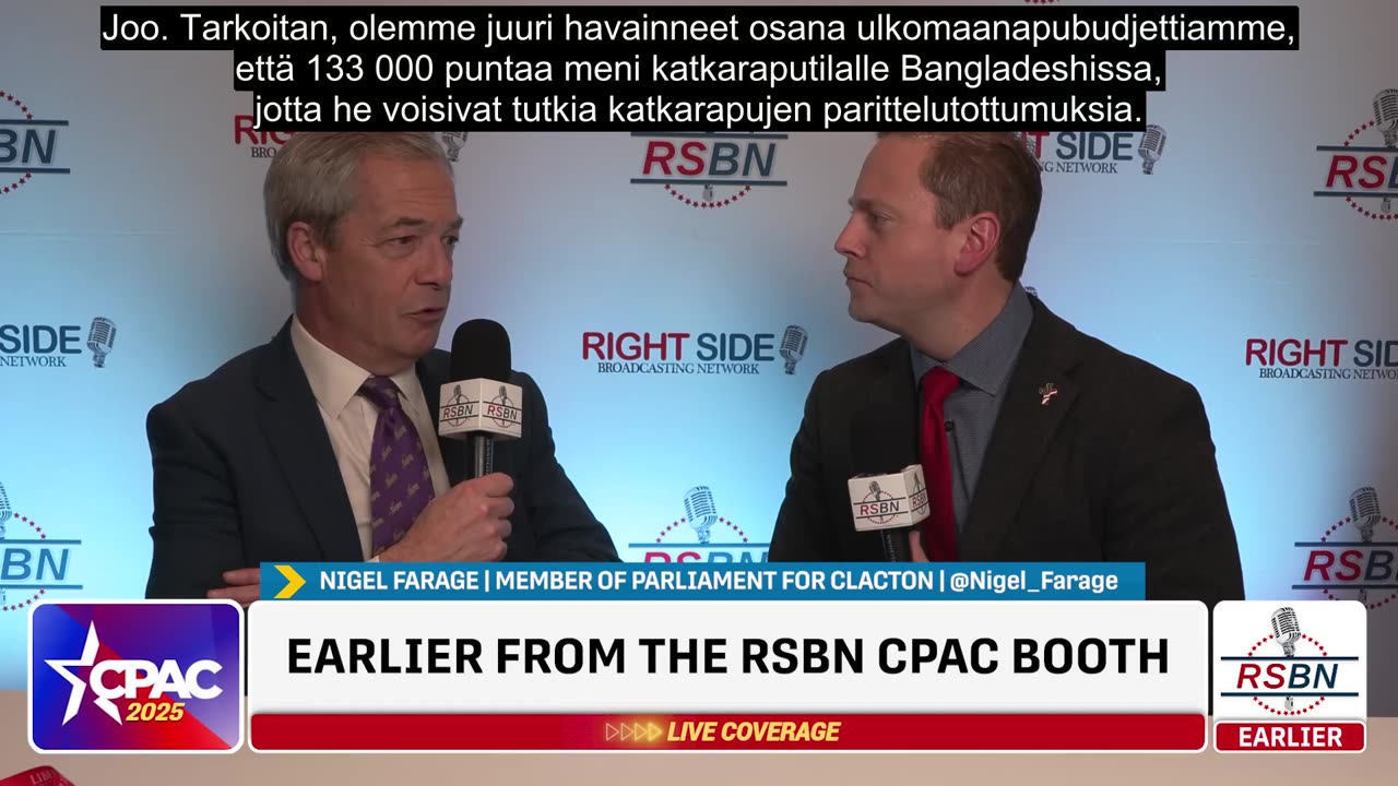 Suomennettu: Nigel Farage's Full Interview with RSBN's Robert McNeily at CPAC 2025