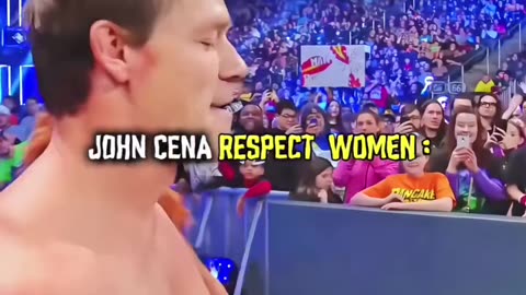 John Cena respect woman