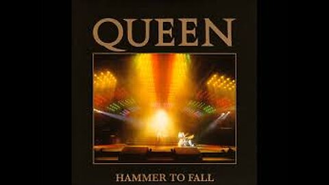 Queen - Hammer To Fall