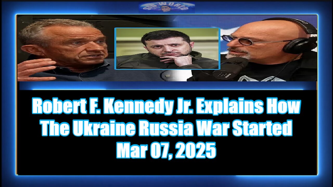 Robert F. Kennedy Jr. Explains How The Ukraine Russia War Started