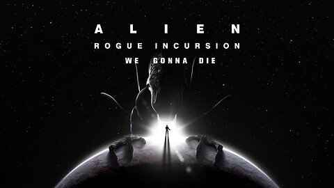 Alien: Rogue Incursion VR Livestream 1