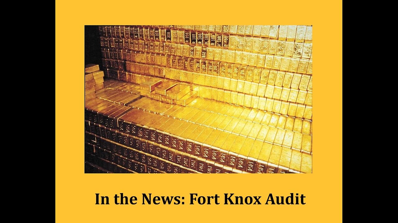 In the News: Fort Knox Audit