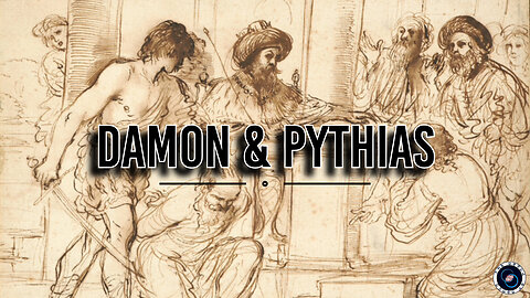 The Story of Damon & Pythias | History & Myth | TWOM