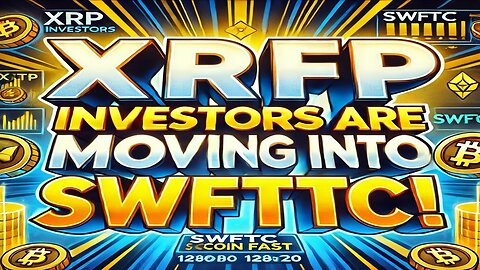XRP Investors Are Moving Into SWFTC Coin Fast