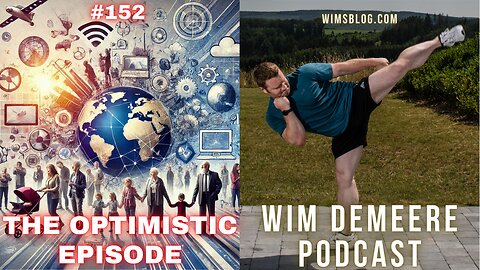 WDP 152 - The optimistic episode