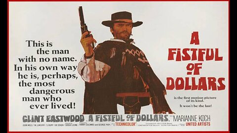 A Fistful Of Dollars (Movie Trailer) 1964