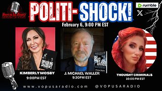 POLITI-SHOCK! KILL THE DEEP STATE!! PLUS: 3 SPECIAL GUESTS!