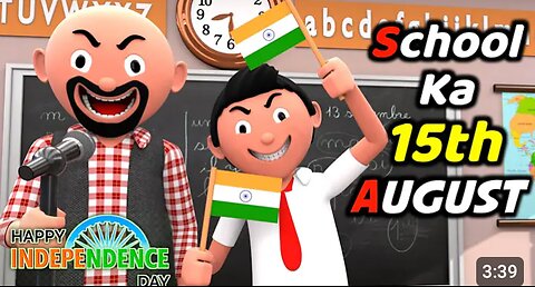 SCHOOL_WALA_15TH_AUGUST_Funny_C omedy_Video_ Desi_Comedy___Cartoon_C omedy___